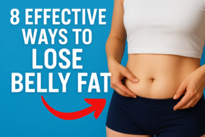 8 way to lose belly fat