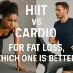 HIIT vs Cardio for Fat Loss, Which One is Better for fast fat loss?